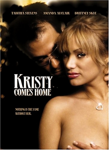 Kristy Comes Home / Кристи приходит домой (Francis Locke, Torchlight Pictures) [2003 г., Erotic, drama, DVDRip]