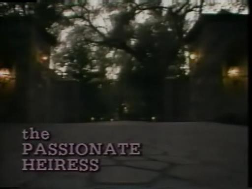 The Passionate Heiress / Страстная Наследница  Amber Lynn,Elle Rio,Jacqueline Lorians,Jamie Summers,Shanna McCullough,Billy Dee,Frank James,Joey Silvera,John Leslie,Peter North,Tom Byron